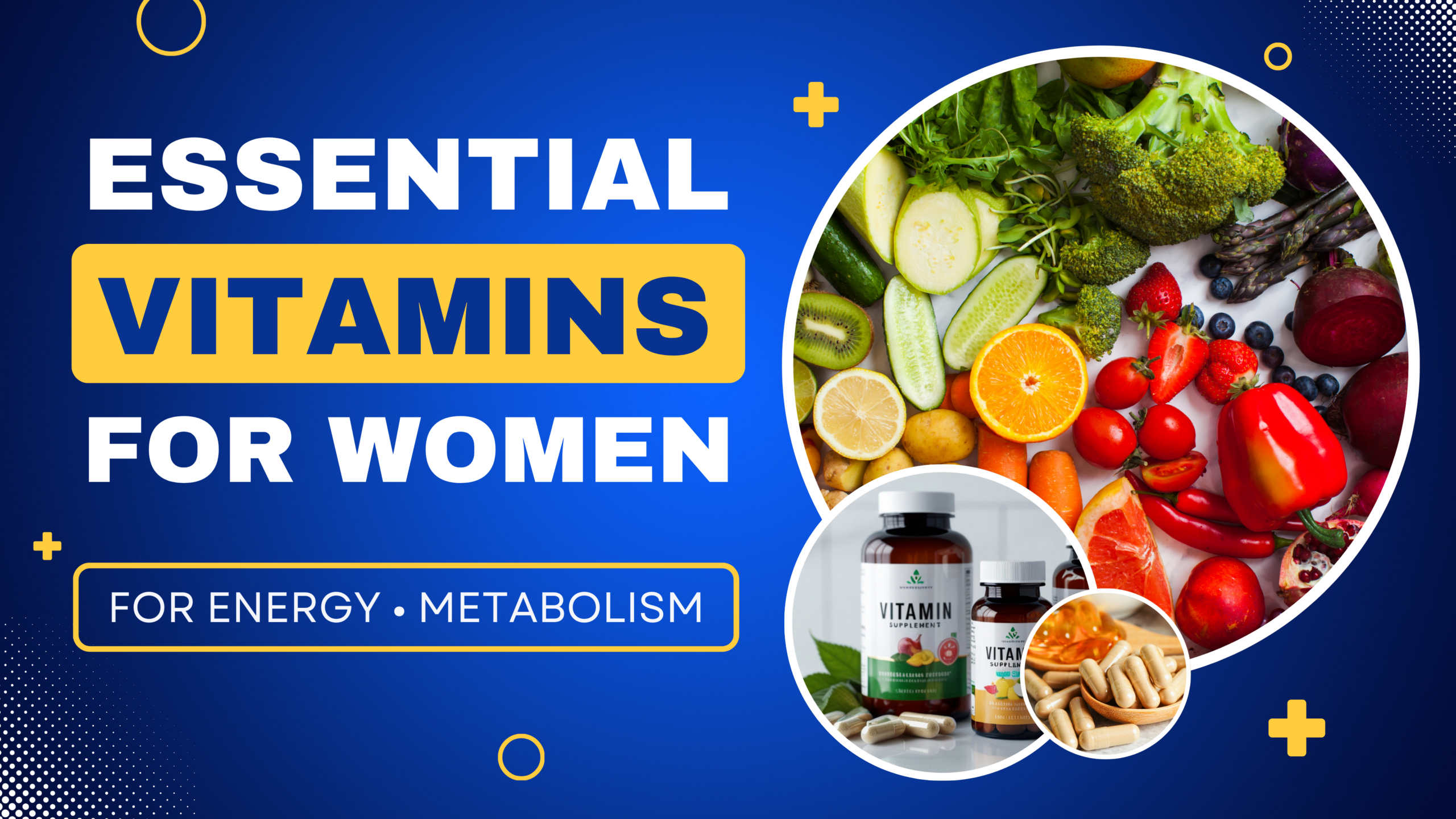 Best Vitamins for Women’s Health: Energy & Hormone Boost