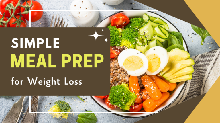 Simple Meal Preparation for Stress-Free Weight Loss