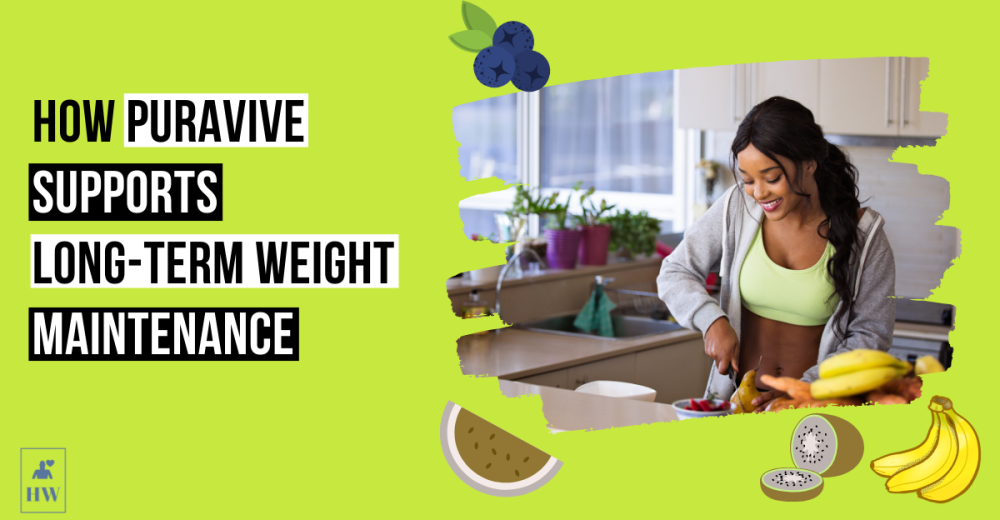 How Puravive Supports Long-Term Weight Maintenance