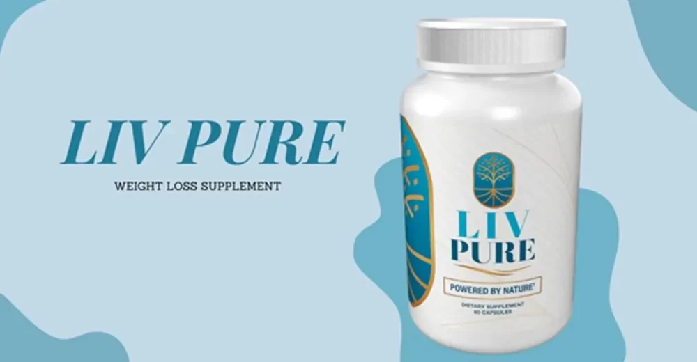 Liv Pure: The All-Natural Supplement Proven to Help You Lose Weight Fast